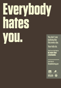 Everybody Hates You poster for anti-bullying